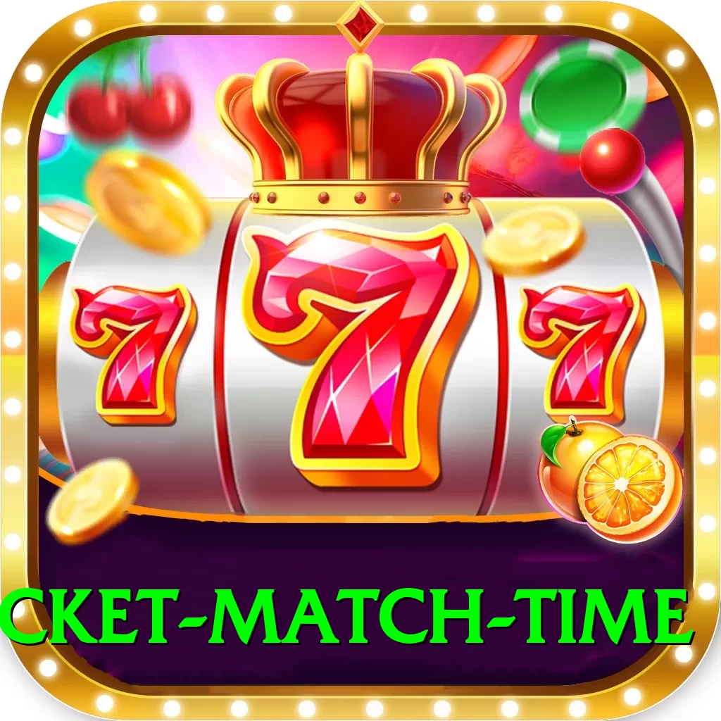 today cricket match time King - Casino & Slots - 2